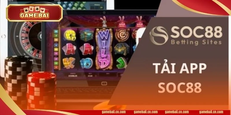 Tải App SOC88: Link Tải SOC88 Chính Thức, Mới Nhất 2026 1 Tải app SOC88 cho di động dễ dàng chỉ trong vài phút.